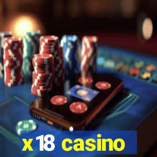 x18 casino